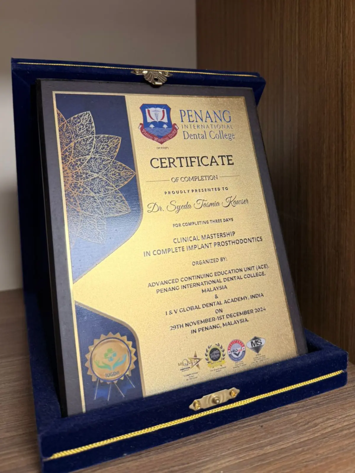 Dr. Tasmia CERTIFICATE OF COMPLETION from Penang International Dental College